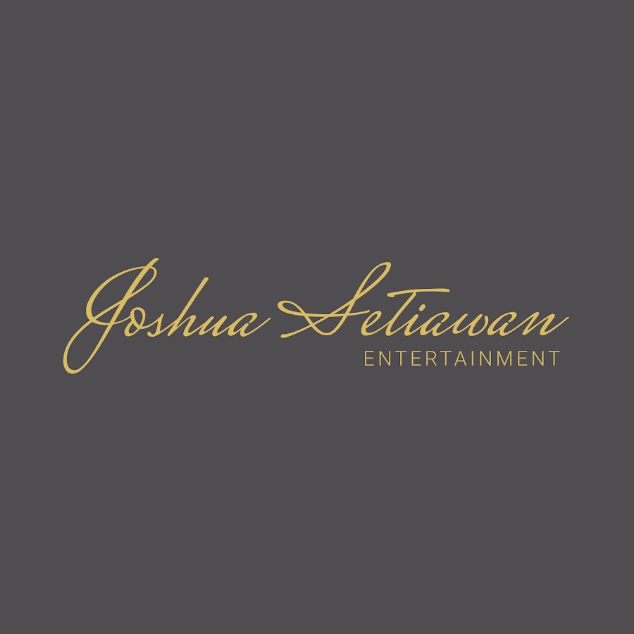 Joshua Setiawan Entertainment